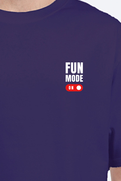 Fun Mode ON - Premium Minimal T-Shirt