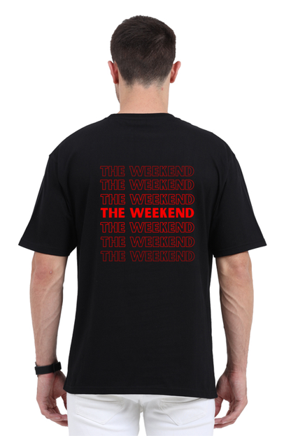 The Weekend - Premium Unisex Oversized T-Shirt