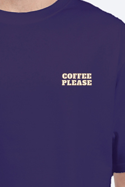 COFFEE PLEASE - Premium Minimal T-Shirt