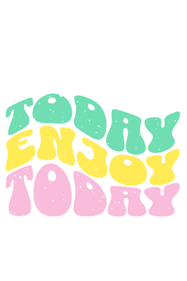 Enjoy Today -  Oversized T-Shirt