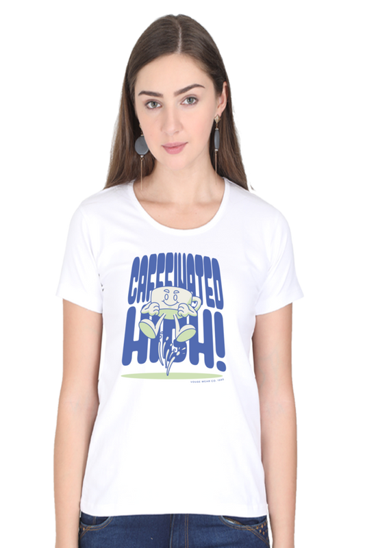 Caffeinated High - Women T-Shirt